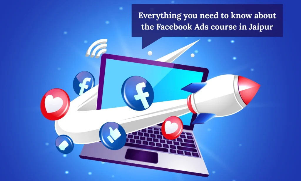 Facebook Ads Course in Jaipur